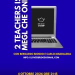 Due insegnanti. Una lezione. <BR> ONLINE